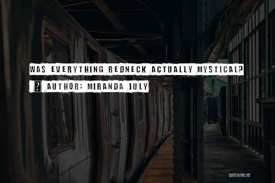 Miranda July Quotes 1488280