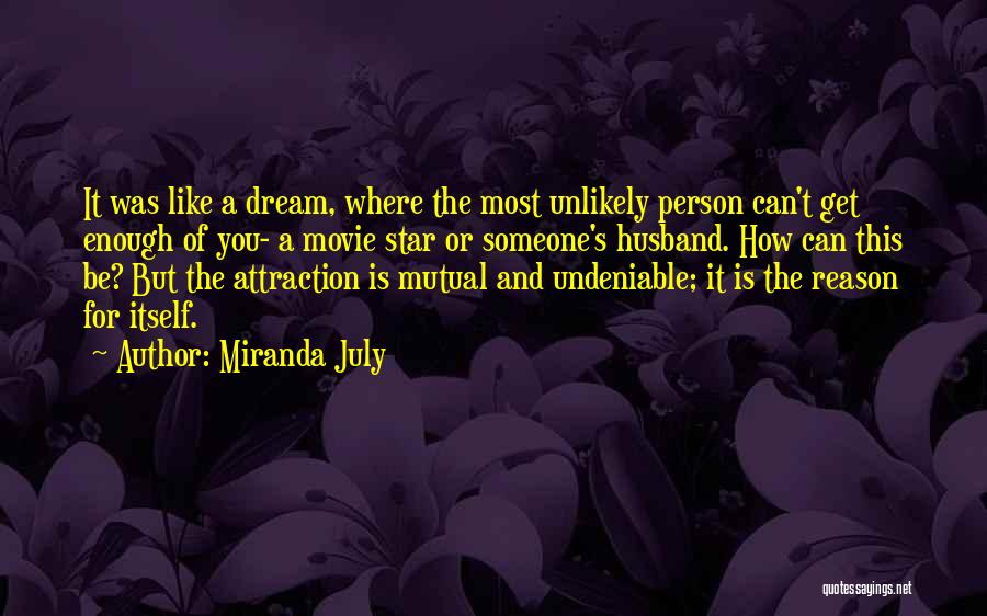 Miranda July Quotes 1517181