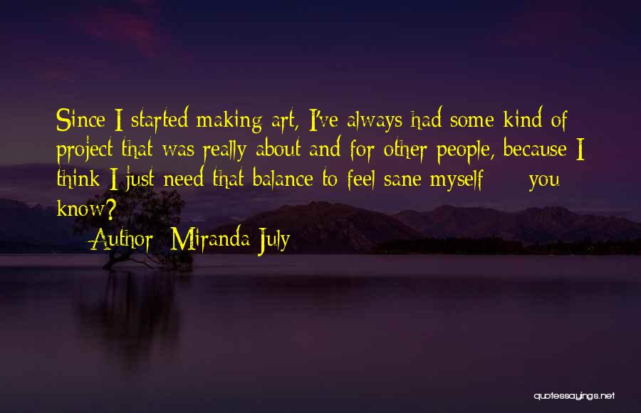 Miranda July Quotes 1548323