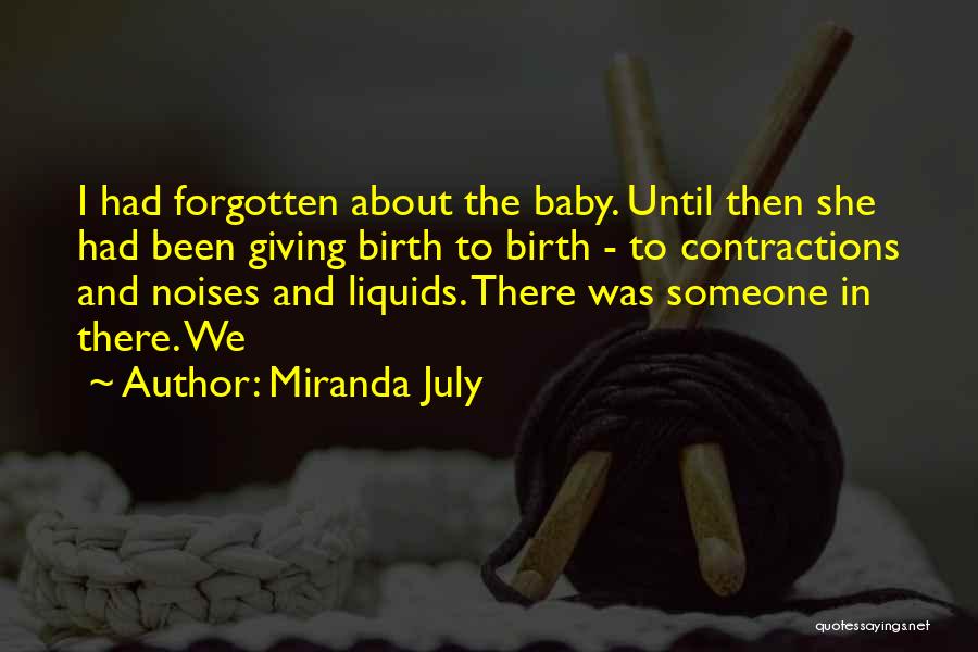 Miranda July Quotes 2183555