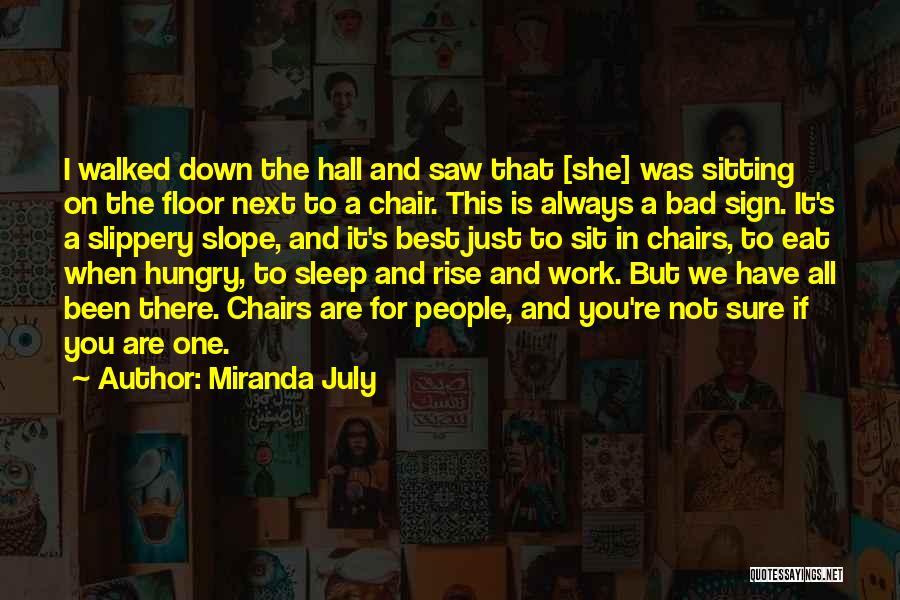 Miranda July Quotes 238929