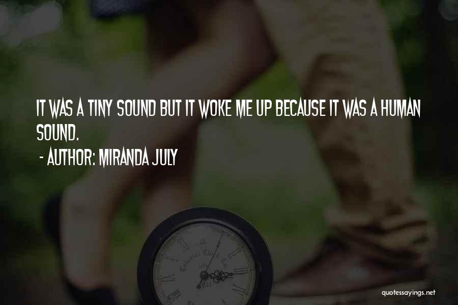 Miranda July Quotes 541812