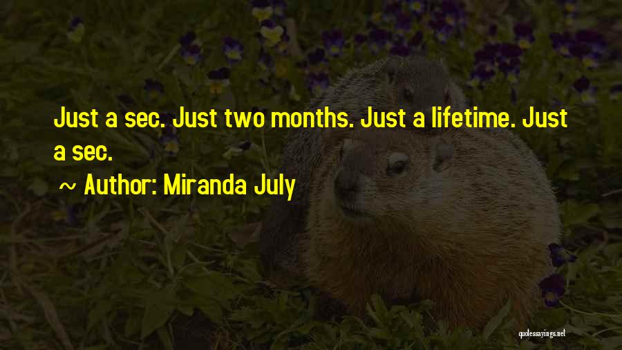 Miranda July Quotes 550815