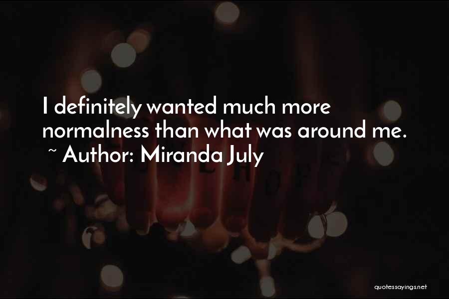 Miranda July Quotes 624976