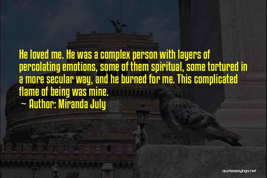 Miranda July Quotes 87461