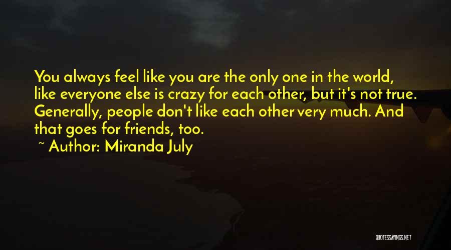 Miranda July Quotes 961761