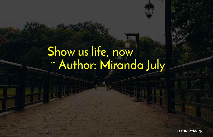 Miranda July Quotes 972993