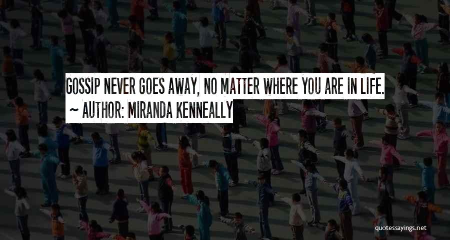 Miranda Kenneally Quotes 1174683