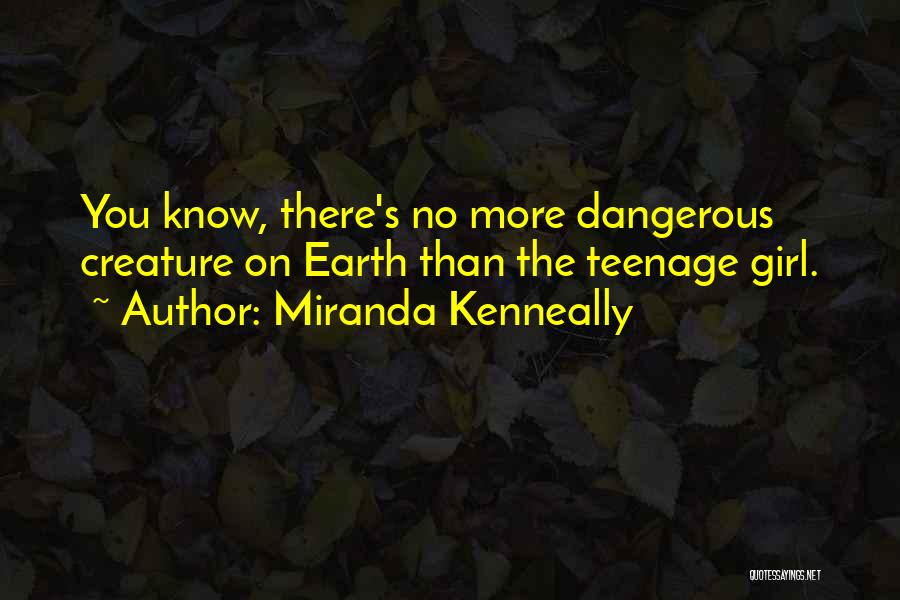 Miranda Kenneally Quotes 1321454