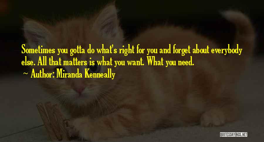 Miranda Kenneally Quotes 1358150