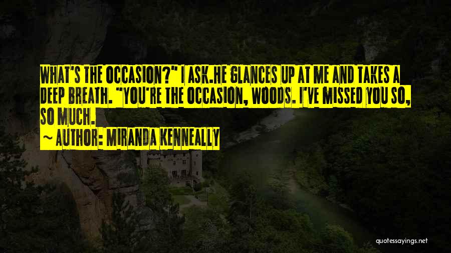 Miranda Kenneally Quotes 1363662