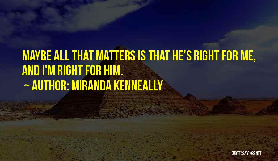 Miranda Kenneally Quotes 1380216
