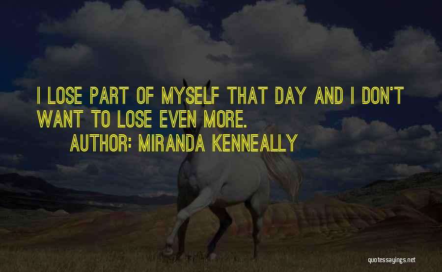 Miranda Kenneally Quotes 1601382