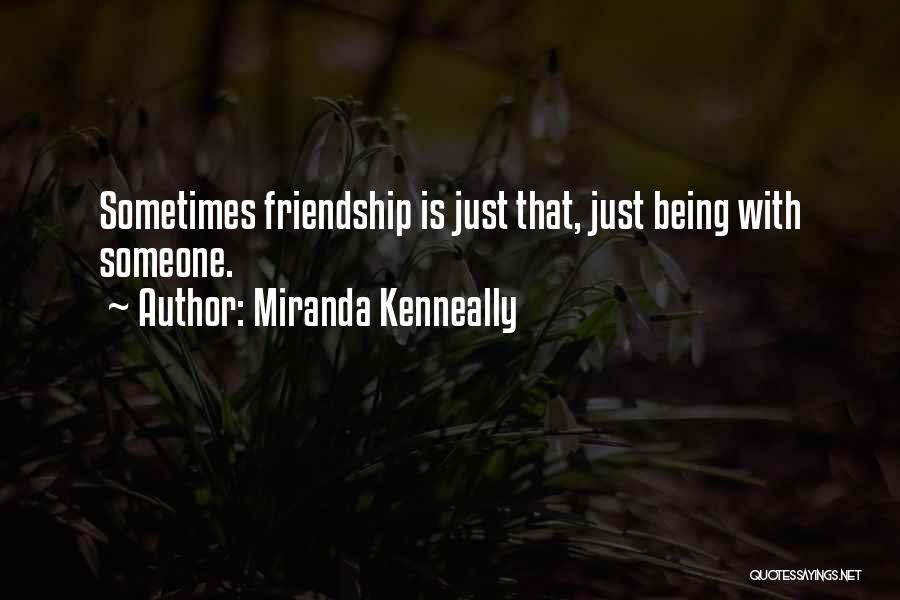 Miranda Kenneally Quotes 1691735