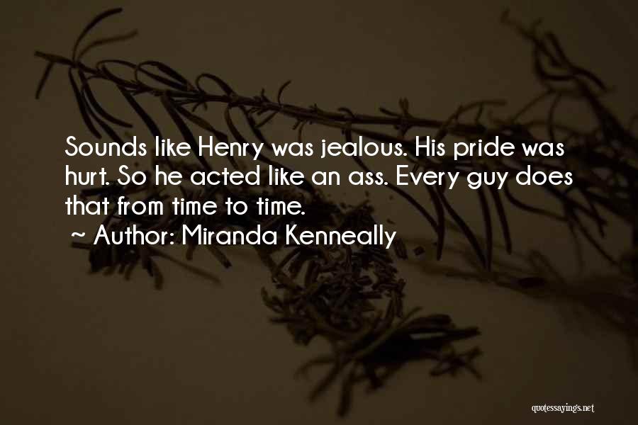 Miranda Kenneally Quotes 2230873