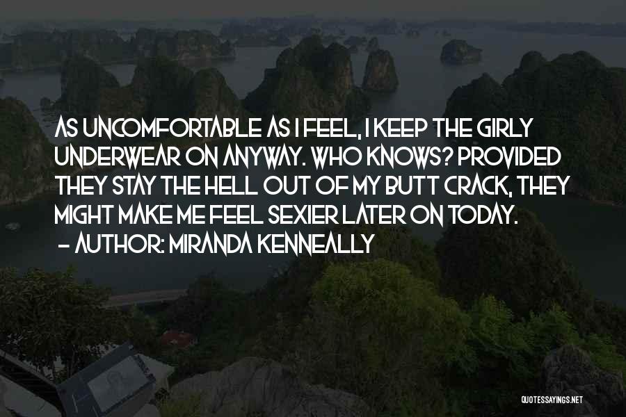 Miranda Kenneally Quotes 241539