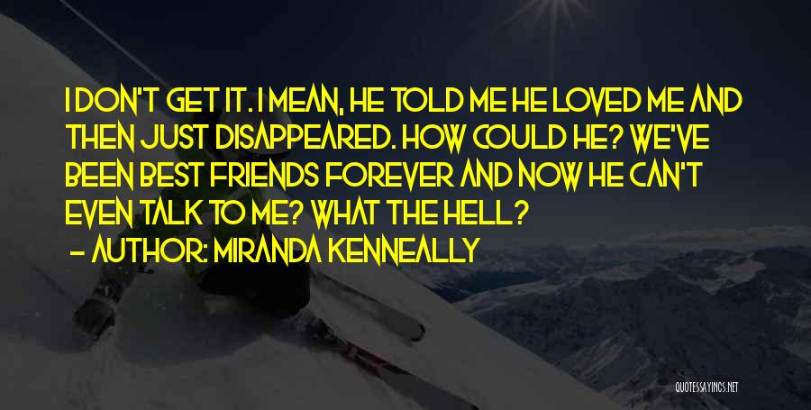 Miranda Kenneally Quotes 280308