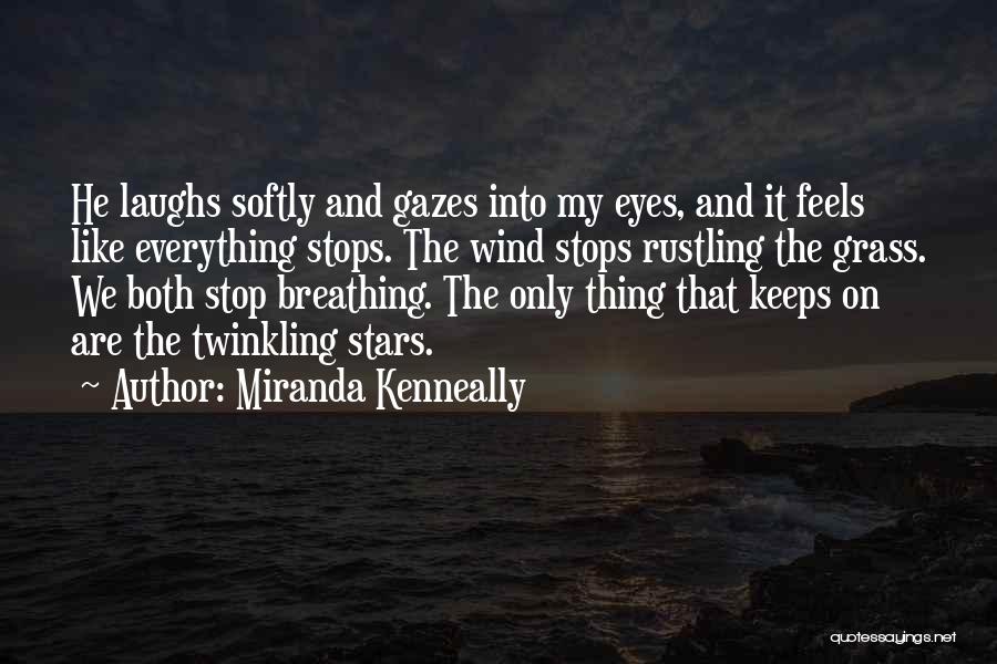 Miranda Kenneally Quotes 405777