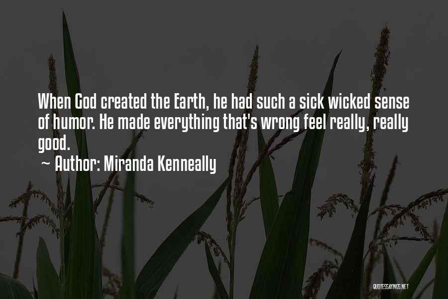 Miranda Kenneally Quotes 448051