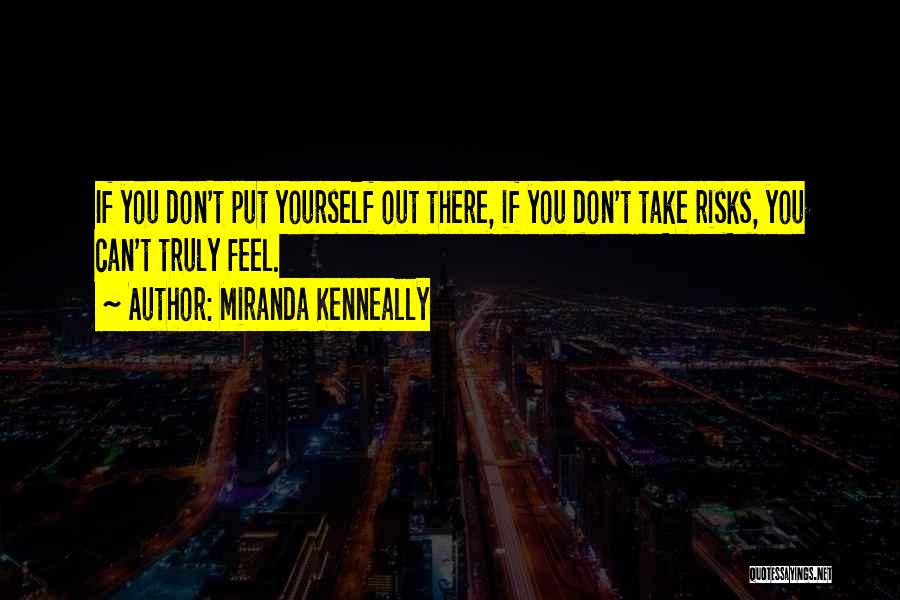 Miranda Kenneally Quotes 701882