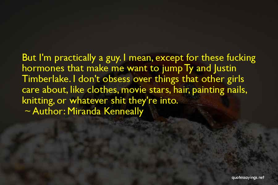 Miranda Kenneally Quotes 828912