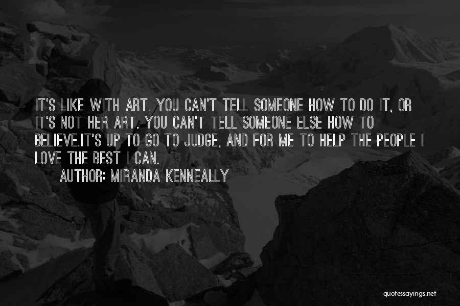 Miranda Kenneally Quotes 938593