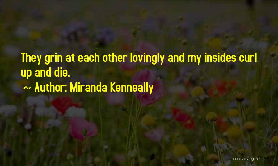 Miranda Kenneally Quotes 984862