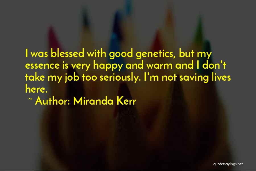 Miranda Kerr Quotes 1613439