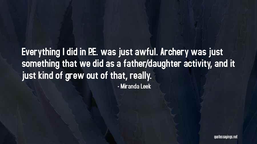 Miranda Leek Quotes 102659