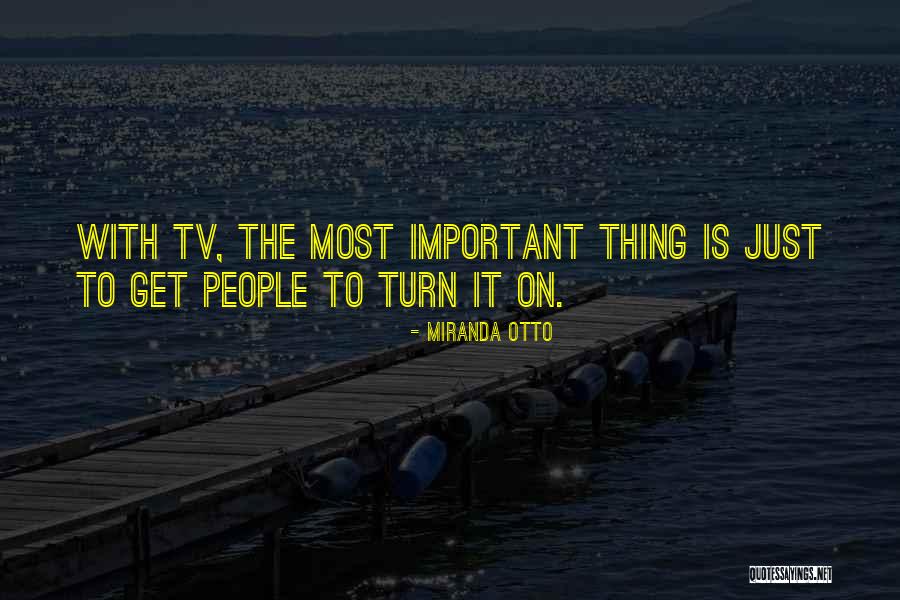 Miranda Otto Quotes 1752327 Miranda Otto Quotes 1752327