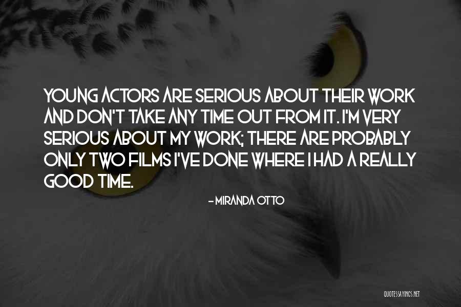 Miranda Otto Quotes 1832924 Miranda Otto Quotes 1832924