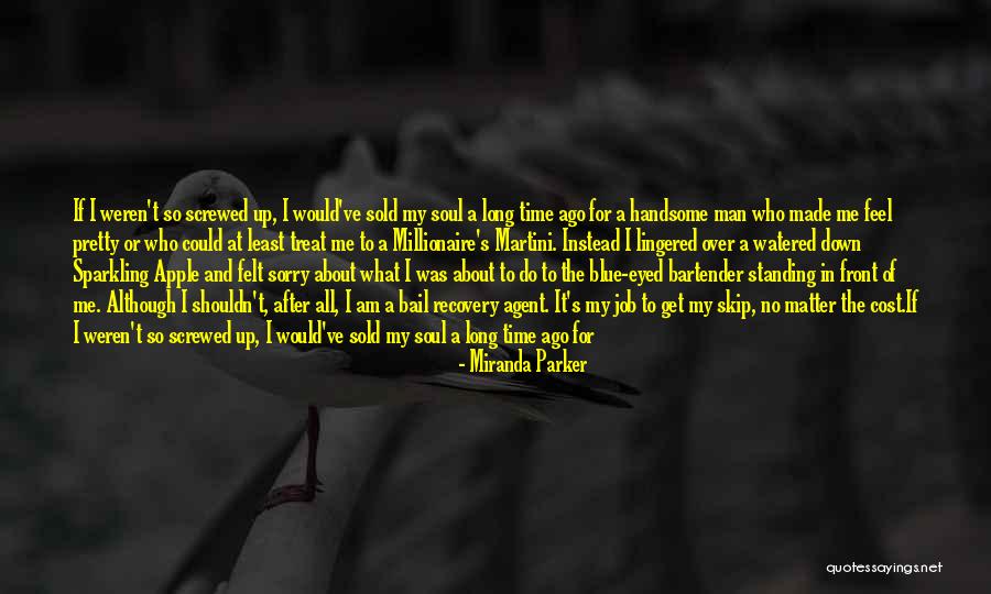 Miranda Parker Quotes 2137437 Miranda Parker Quotes 2137437