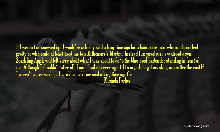 Miranda Parker Quotes 2137437