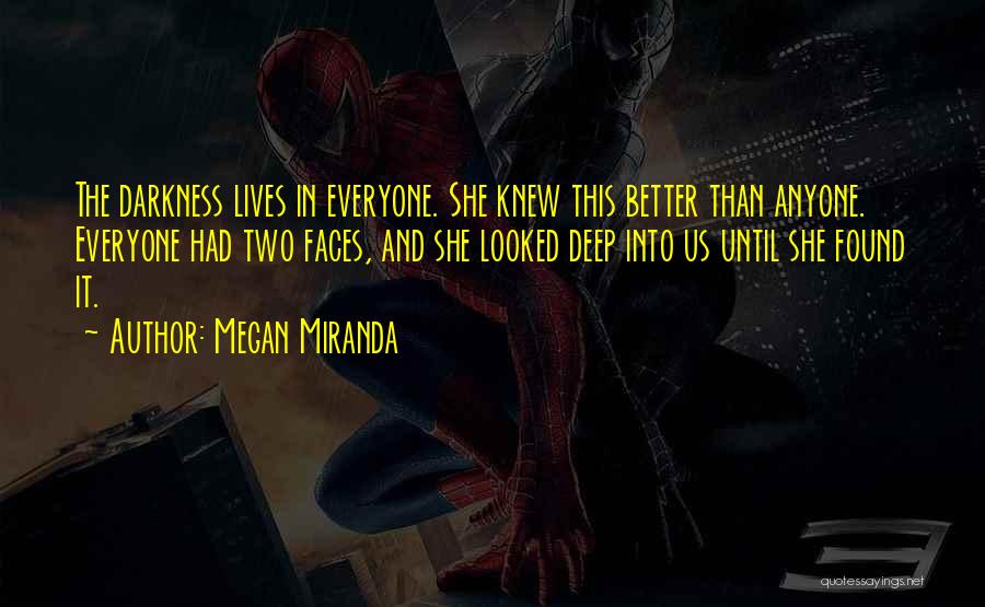 Miranda Quotes By Megan Miranda