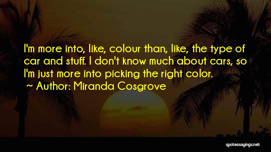 Miranda Quotes By Miranda Cosgrove