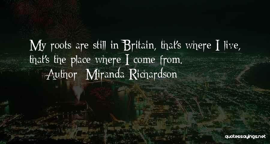 Miranda Richardson Quotes 1388707