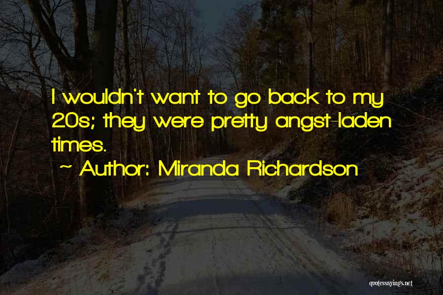 Miranda Richardson Quotes 1465082