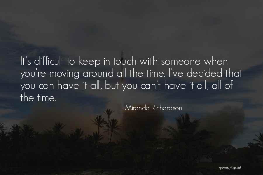 Miranda Richardson Quotes 1704801