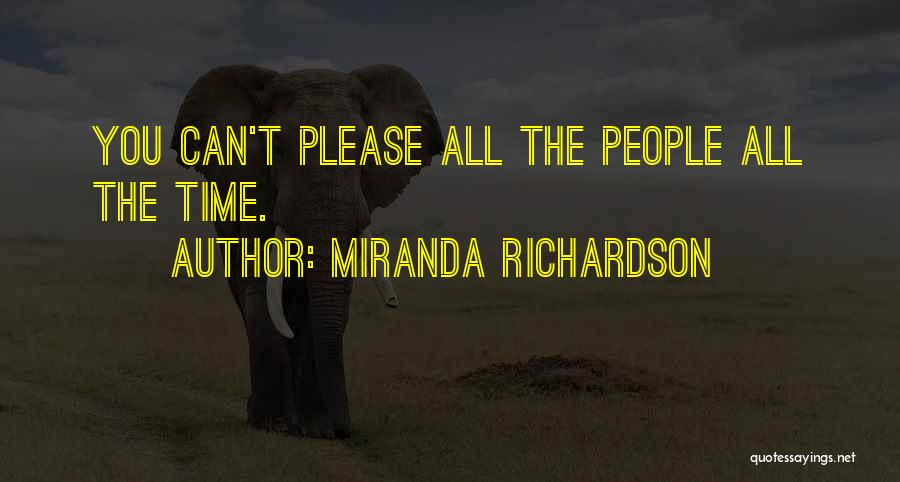 Miranda Richardson Quotes 1896316