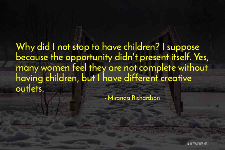 Miranda Richardson Quotes 692896 Miranda Richardson Quotes 692896