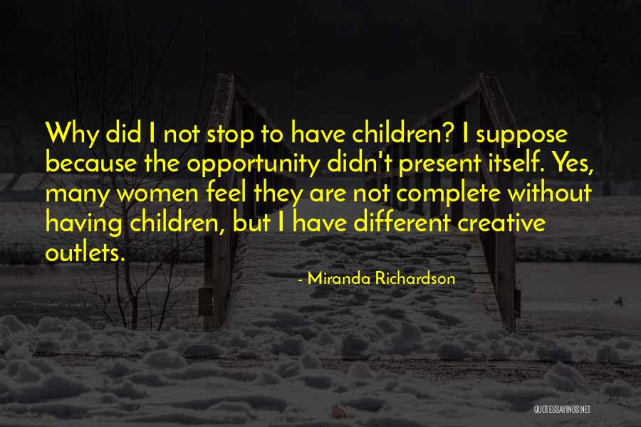 Miranda Richardson Quotes 692896