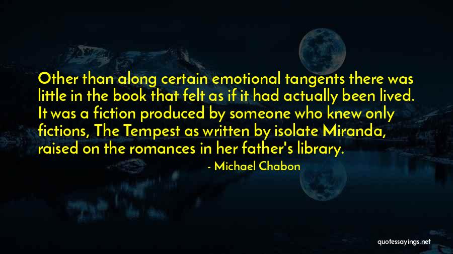 Miranda Tempest Quotes By Michael Chabon