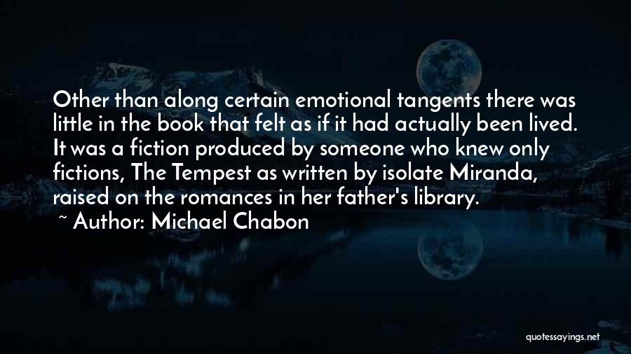 Miranda The Tempest Quotes By Michael Chabon