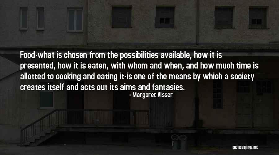 Mirandi Babitz Quotes By Margaret Visser Mirandi Babitz Quotes By Margaret Visser