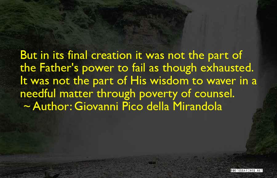 Mirandola Quotes By Giovanni Pico Della Mirandola