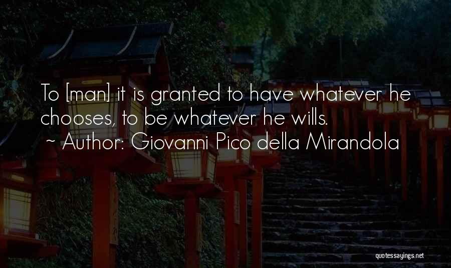 Mirandola Quotes By Giovanni Pico Della Mirandola