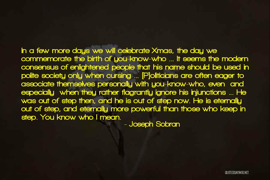 Mirandote Quotes By Joseph Sobran Mirandote Quotes By Joseph Sobran