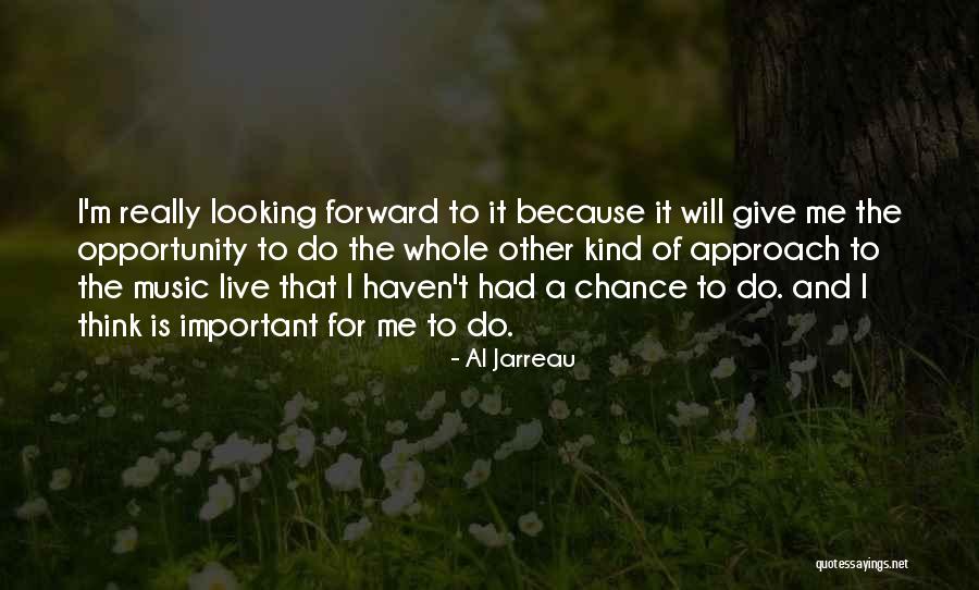 Mirante Do Gunga Quotes By Al Jarreau Mirante Do Gunga Quotes By Al Jarreau