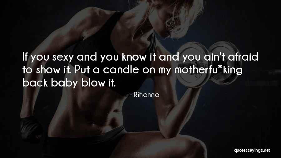 Mirar Las Estrellas Quotes By Rihanna Mirar Las Estrellas Quotes By Rihanna