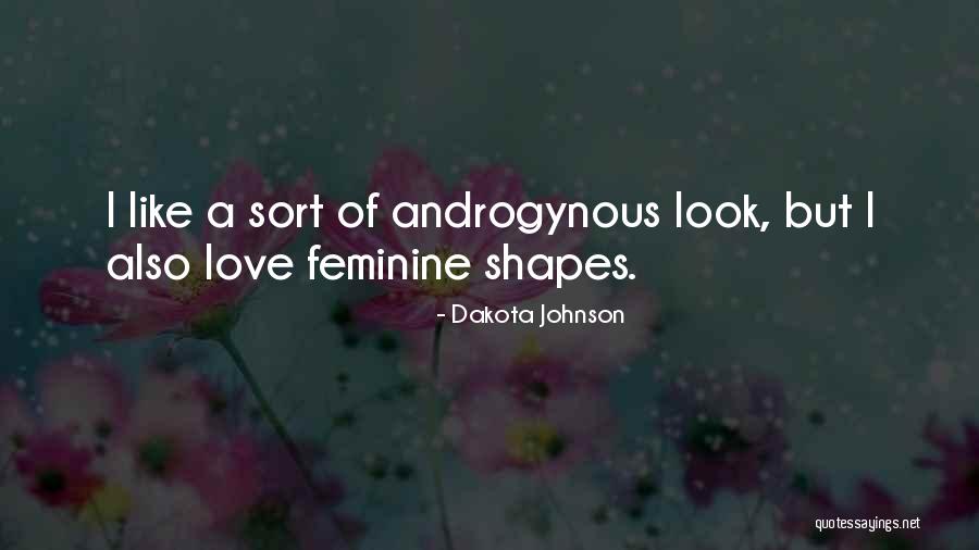 Mirar Los Quotes By Dakota Johnson